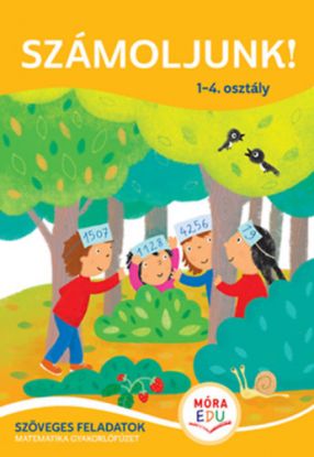 Számoljunk! - 1–4. osztály