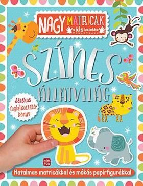 Színes állatvilág - matricás foglalkoztatókönyv
