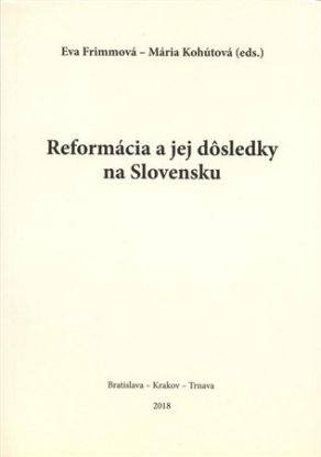 Reformácia a jej dôsledky na Slovensku