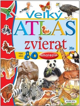 Veľký atlas zvierat so samolepkami