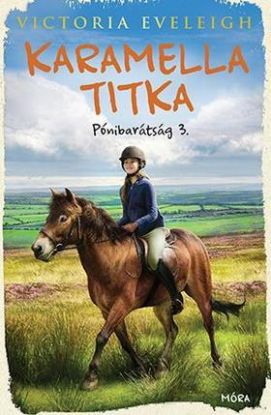 Pónibarátság 3: Karamella titka