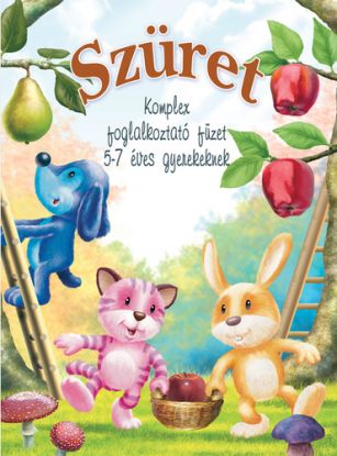 Szüret - komplex foglalkoztató 5-7 éveseknek