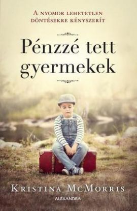 Pénzzé tett gyermekek