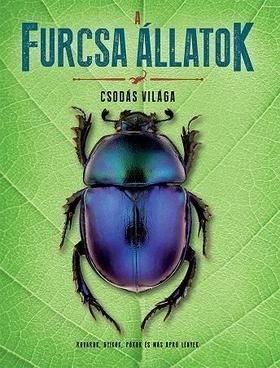 A furcsa állatok csodás világa