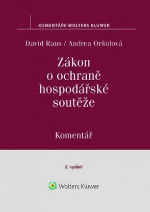 Zákon o ochraně hospodářské soutěže - Komentář - 2. vydání