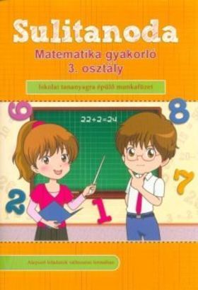 Sulitanoda: Matematika gyakorló 3. osztályosok részére