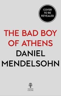 The Bad Boy of Athens