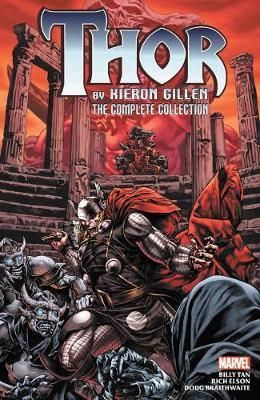 Thor By Kieron Gillen - The Complete Collection