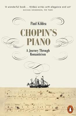 Chopin's Piano - A Journey through Romanticism