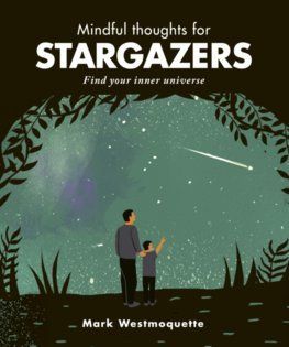 Mindful thoughts for Stargazers