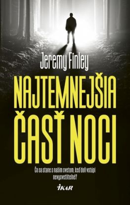 Najtemnejšia časť noci