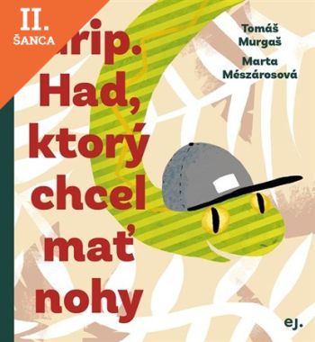 Lacná kniha Grip - Had, ktorý chcel mať nohy