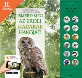 Lacná kniha Ismerd meg az erdei madarak hangját!