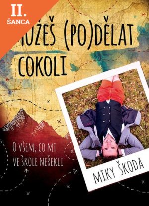 Lacná kniha Můžeš (po)dělat cokoli