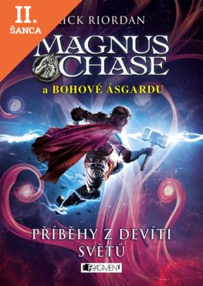 Lacná kniha Magnus Chase a bohové Ásgardu – Příběhy z devíti světů