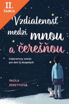 Lacná kniha Vzdialenosť medzi mnou a čerešňou