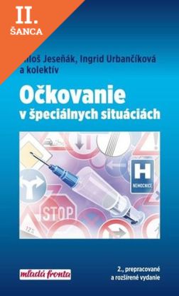 Lacná kniha Očkovanie v špeciálnych situáciách