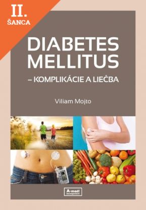 Lacná kniha Diabetes mellitus – komplikácie a liečba