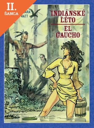 Lacná kniha Indiánské léto / El Gaucho (brož.)