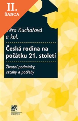 Lacná kniha Česká rodina na počátku 21. století