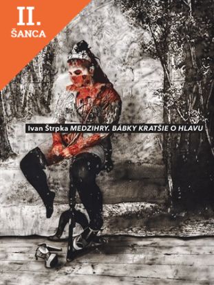 Lacná kniha Medzihry. Bábky kratšie o hlavu