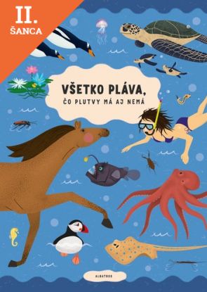 Lacná kniha Všetko pláva, čo plutvy má aj nemá