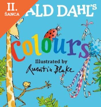 Lacná kniha Roald Dahl's Colours