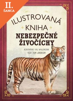 Lacná kniha Ilustrovaná kniha Nebezpečné živočíchy