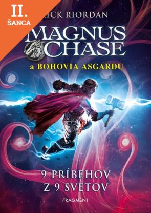 Lacná kniha Magnus Chase – 9 príbehov z 9 svetov