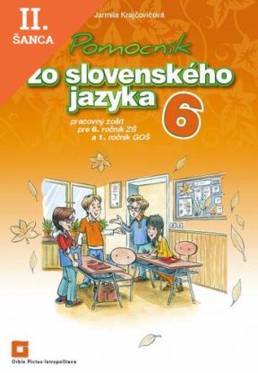 Lacná kniha Pomocník SJ – 6 ZŠ a 1 GOŠ pracovný zošit