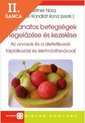 Lacná kniha Daganatos betegségek megelőzése és kezelése