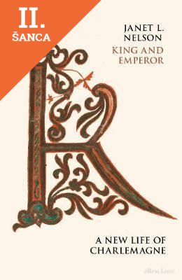 Lacná kniha King and Emperor - A New Life of Charlemagne