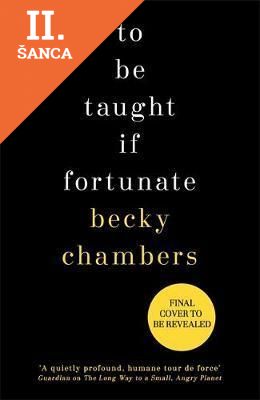 Lacná kniha To Be Taught, If Fortunate - A Novella