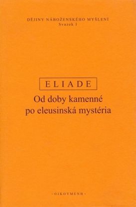 Dějiny náboženského myšlení I.