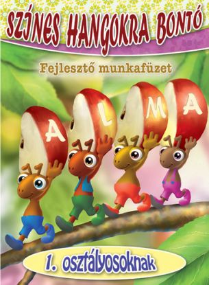 Színes hangokra bontó - fejlesztő munkafüzet 1. osztályosoknak