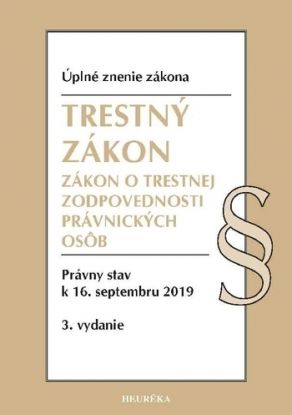 Trestný zákon + ZoTZPO. Úzz 3. vydanie, 2019