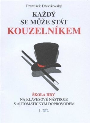 Každý se může stát kouzelníkem 1
