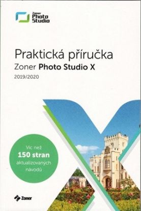 Praktická příručka Zoner Photo Studio X 2019/2020