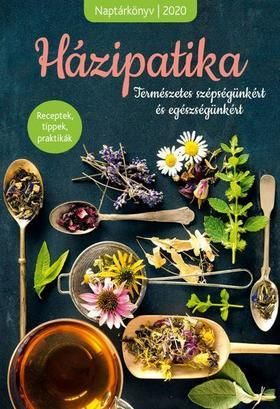 Házipatika - Receptek, tippek, praktikák