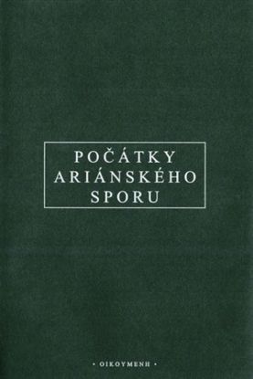 Počátky ariánského sporu