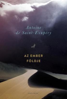 Az ember földje - és más írások