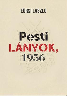 Pesti lányok, 1956