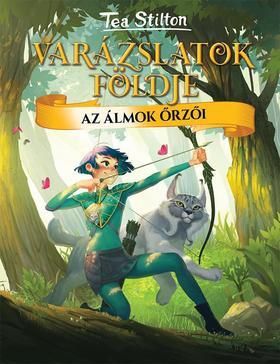 Varázslatok Földje 2: Az álmok őrzői