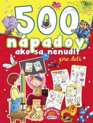 500 nápadov ako sa nenudiť - 2. vydanie