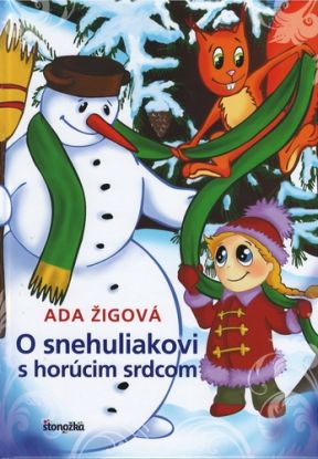 O snehuliakovi s horúcim srdcom - 2. vydanie