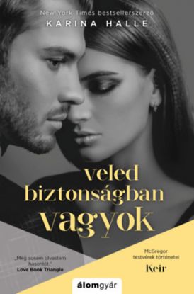 Veled biztonságban vagyok