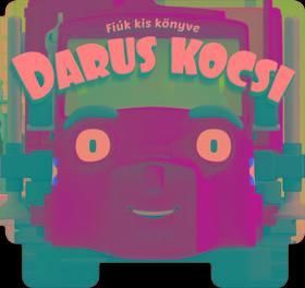 Fiúk kis könyve - Darus kocsi