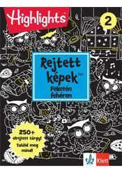 Rejtett képek Feketén fehéren 2.