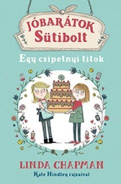 Jóbarátok Sütibolt - Egy csipetnyi titok