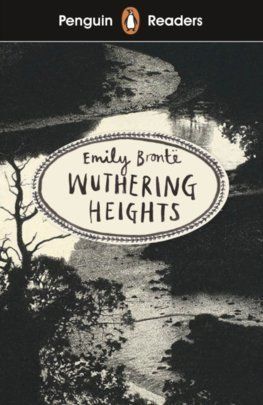 Penguin Reader Level 5: Wuthering Heights